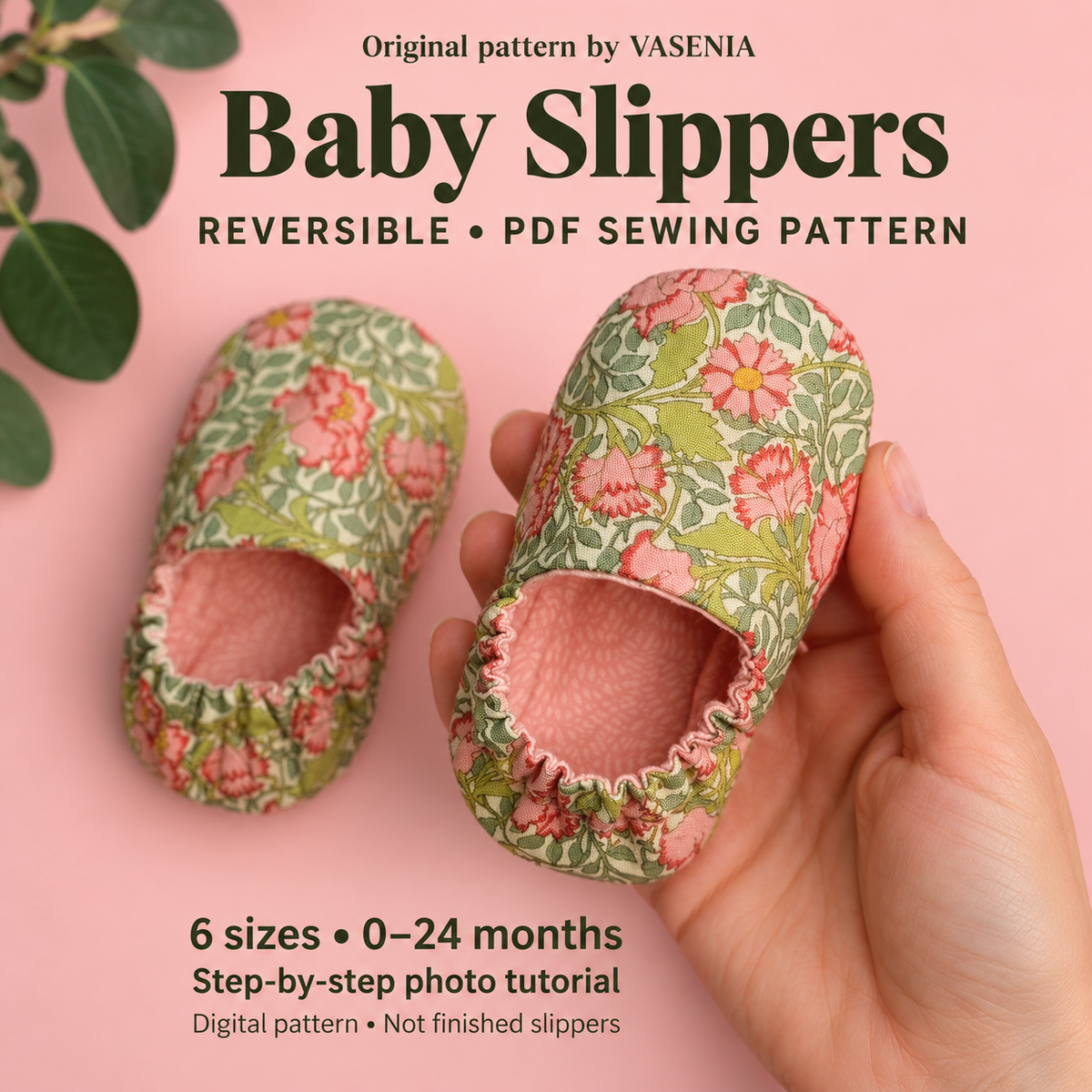 Vasenia reversible baby slippers PDF sewing pattern cover: green floral slippers with pink lining, sizes 0–24 months.